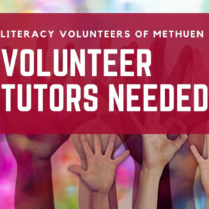 Hands of many skin tones being raised with the words Volunteer Tutors needed over them