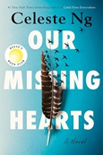 Our Missing Hearts by Celeste Ng