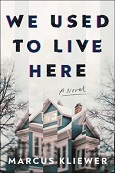We Used to Live Here by Marcus Kliewer