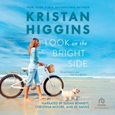 Look on the Bright Side by Kristan Higgins