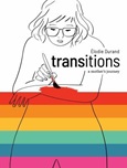 Transitions: A Mother’s Journey by Élodie Durand