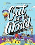 Out In the World: An LGBTQIA+ (and Friends!) Travel Guide to More Than 100 Destinations Around the World by Amy B. Scher and Mark Jason Williams