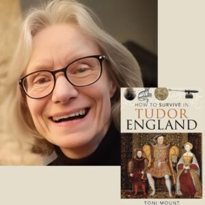 Smiling light skinned woman with glasses and white mid length hair next to the book How to Survive in Tudor England