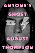 Anyone's Ghost by August Thompson