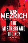 The Mistress and the Key by Ben Mezrich