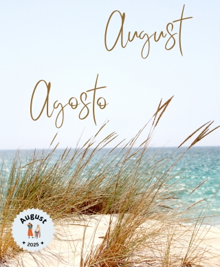 Grasses and a dune in the front of the ocean with the words August and Agosto above them