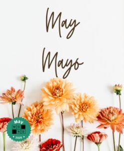 The words May and Mayo above a variety of flowers