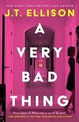 A Very Bad Thing by JT Ellison