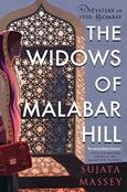 The Widows of Malabar Hill by Sujata Massey Bombay