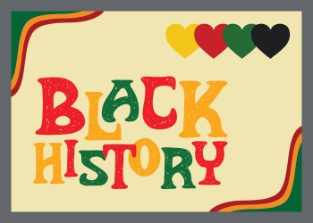 The words Black History in red, yellow, and green with hearts above them in yellow, red, green, and black