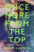 Once More From the Top by Emily Layden